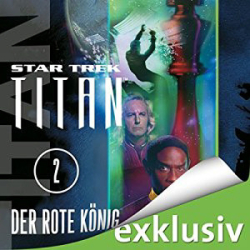 : Star Trek - Titan 2 - Der rote König