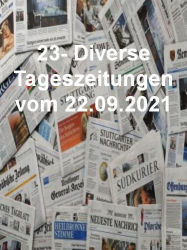 : 23- Diverse Tageszeitungen vom 22  September 2021
