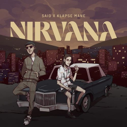 : Said & Klapse Mane - Nirvana EP (2021)