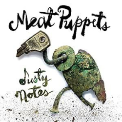 : FLAC - Meat Puppets - Discography 1982-2013 - Re-Upp