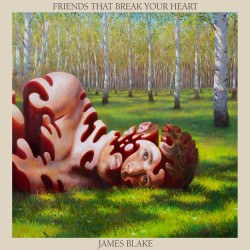 : James Blake - Friends That Break Your Heart (2021)