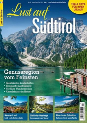 : Lust auf Südtirol Magazin Sonderheft Sudtirol No 17 August-Oktober 2021
