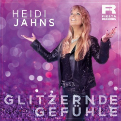 : Heidi Jahns - Glitzernde Gefühle (2021)