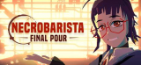 : Necrobarista Final Pour-Codex