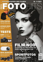 : Fotohits Magazin Fotografieren und Filmen No 11 2021
