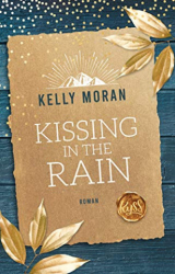: Kelly Moran - Kissing in the Rain