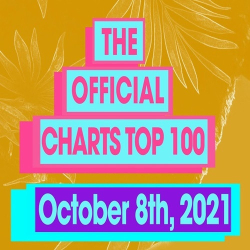 : The Official UK Top 100 Singles Chart 08 October 2021