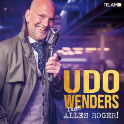 : Udo Wenders - fast ALLES ROGER! (2021)
