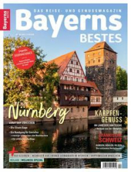 :  Bayerns Bestes - Das Reise und Genussmagazin No 04 2021