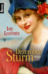 : Iny Lorentz - Dezembersturm