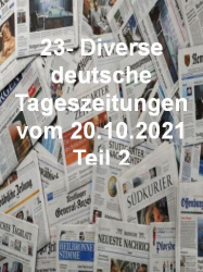 : 23- Diverse deutsche Tageszeitungen vom 04  Oktober 2021 Teil2
