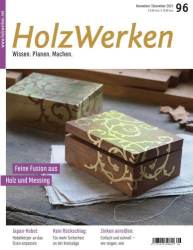 : HolzWerken Magazin No 96 November-Dezember 2021
