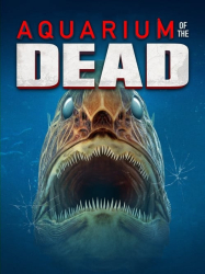 : Aquarium of the Dead 2021 Complete Bluray-Savastanos