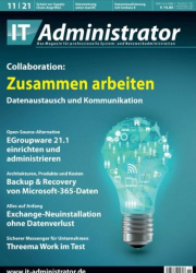 : It Administrator Magazin No 11 November 2021
