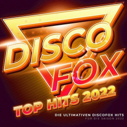 : Discofox Top Hits 2022 (2021)