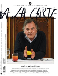 : A la Carte Magazin für Ess - und Trink Kultur No 03 2021
