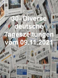 : 30- Diverse deutsche Tageszeitungen vom 09  November 2021
