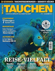 : Tauchen Magazin No 12 Dezember 2021

