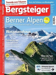 : Bergsteiger Das Tourenmagazin No 12 Dezember 2021
