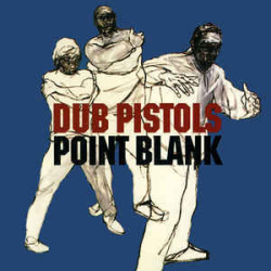 : FLAC - Dub Pistols - Discography 1998-2021