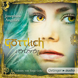 : Josephine Angelini - Göttlich-Trilogie 2 -  Göttlich verloren
