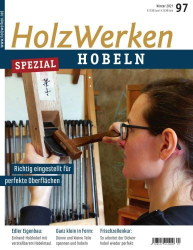 : HolzWerken Magazin Spezial No 97 Winter 2021
