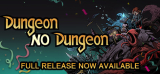 : Dungeon No Dungeon-Plaza