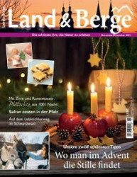 :  Land und Berge Magazin November-Dezember No 06 2021