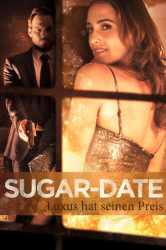 : Sugar Date Luxus hat seinen Preis 2021 German Ac3 WebriP XviD-HaN