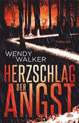 : Wendy Walker - Herzschlag der Angst