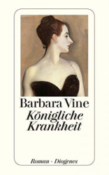 : Vine, Barbara - Königliche Krankheit