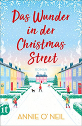 : Annie Oneil - Das Wunder in der Christmas Street