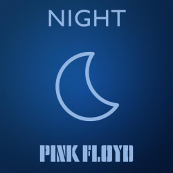 : Pink Floyd - Night (2021) [FLAC]