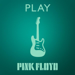 : Pink Floyd - Play (2021) [FLAC]