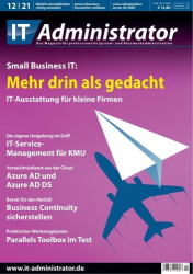 : It-Administrator Magazin Dezember No 12 2021
