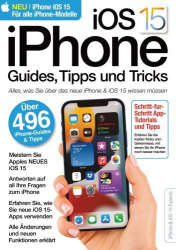 : iPhone iOs 15 Magazin Guides, Tipps und Tricks No 01 2021
