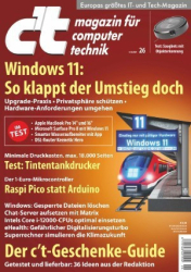 :   ct Magazin für Computertechnik No 26 vom 04 Dezember 2021
