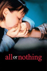 : All or Nothing 2002 German Dl 1080p BluRay Avc-SaviOurhd
