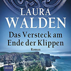 : Laura Walden - Das Versteck am Ende der Klippen