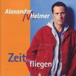 : Alexander M. Helmer - Zeit zu fliegen (2006)