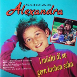 : Alexandra Sükar - I möcht di so gern lachen sehn (1991)