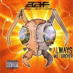 : Alien Ant Farm - Always And Forever (2015)