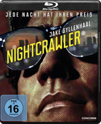 : Nightcrawler Jede Nacht hat ihren Preis German Dl 1080p BluRay x264-ExquiSiTe