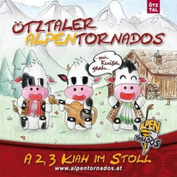 : Alpentornados - A 2 3 Kiah Im Stoll (2010)