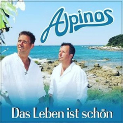 : Alpinos - Das Leben Ist Schön (2017)