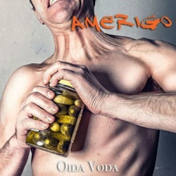 : Amerigo - Oida Voda (2014)