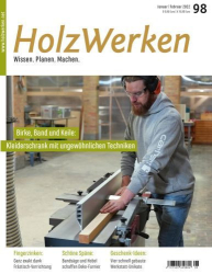 : HolzWerken Magazin Nr 98 Januar-Februar 2022
