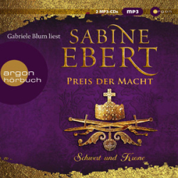 : Sabine Ebert - Schwert und Krone 5 - Preis der Macht