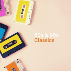 : 80s & 90s Classics (2021)