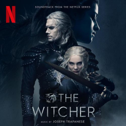 : Joseph Trapanese - The Witcher: Season 2 (Soundtrack from the Netflix Original Series) (2021)